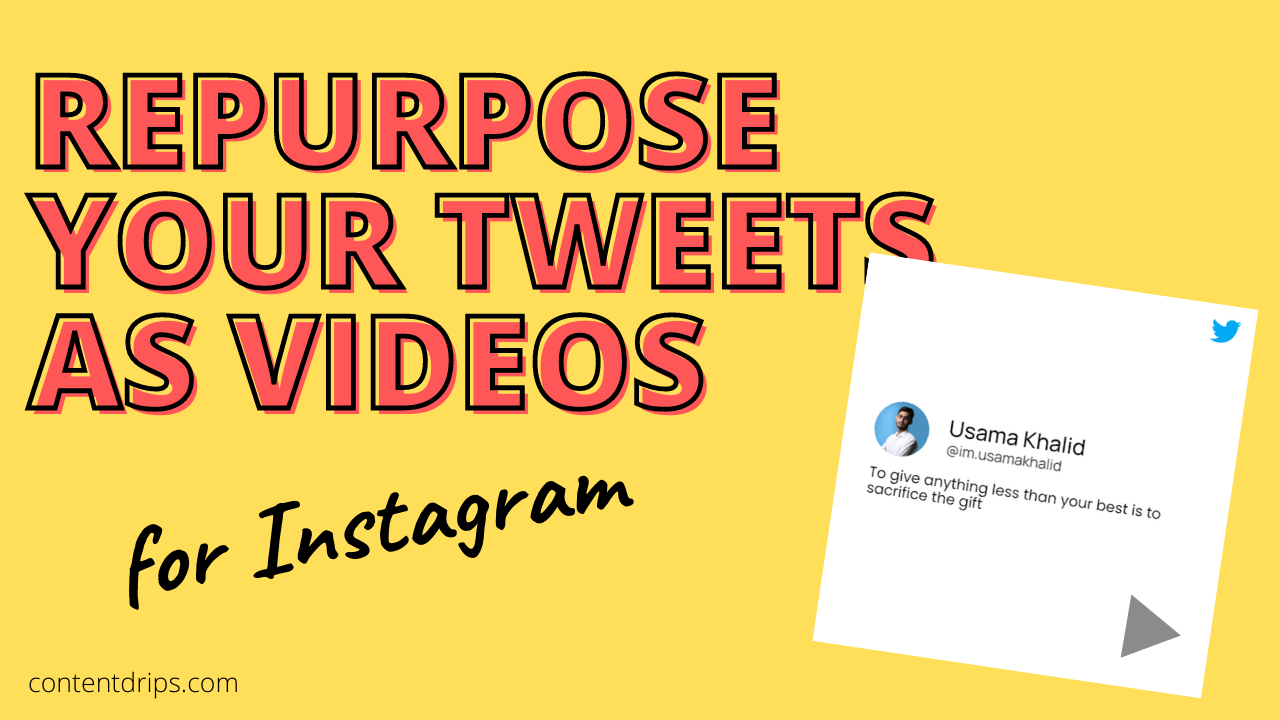 repurpose your tweets as videos, tweets to video
