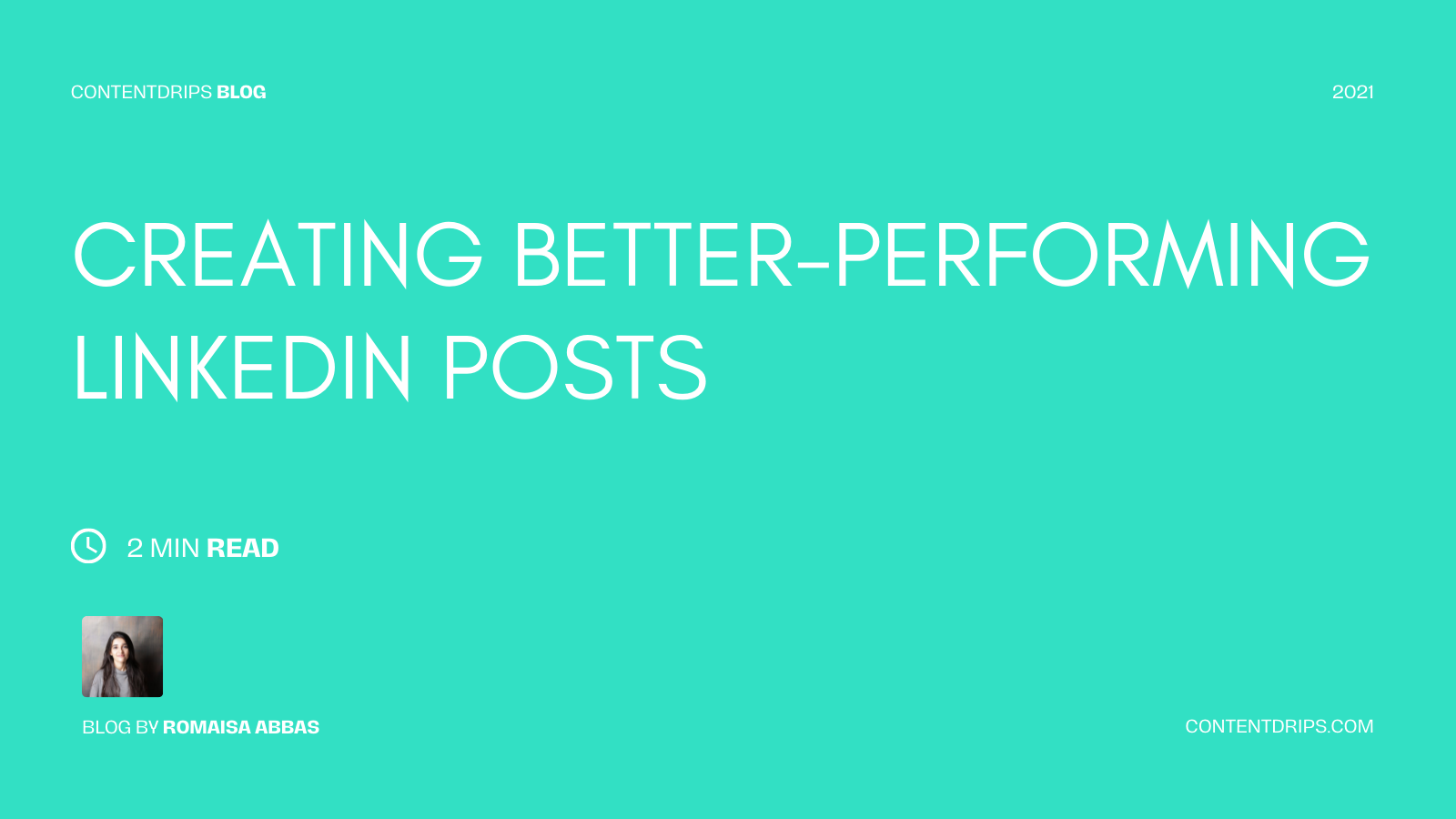 Creating Better Performing LinkedIn Posts