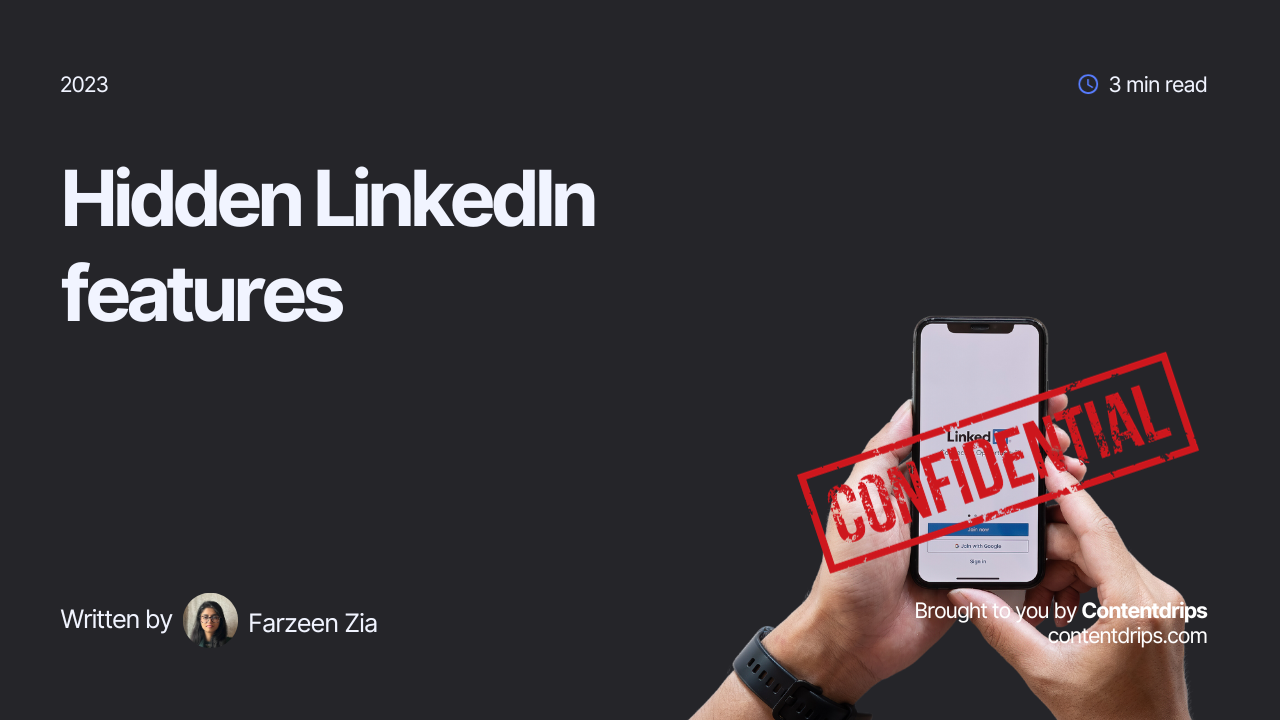Hidden LinkedIn Features Contentdrips