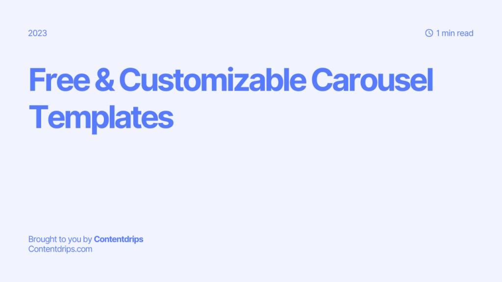 Free & Customizable Carousel Templates - Contentdrips